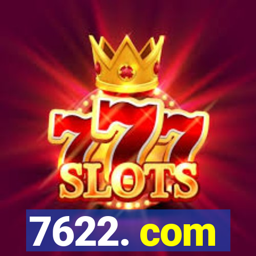 7622. com